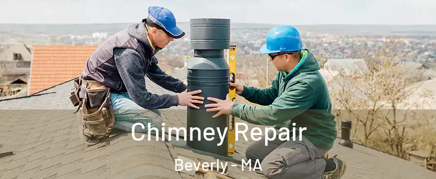  Chimney Repair Beverly - MA