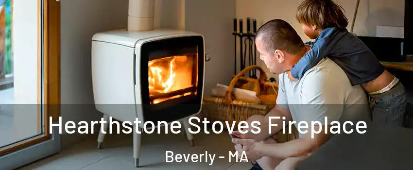  Hearthstone Stoves Fireplace Beverly - MA
