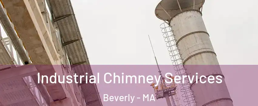  Industrial Chimney Services Beverly - MA