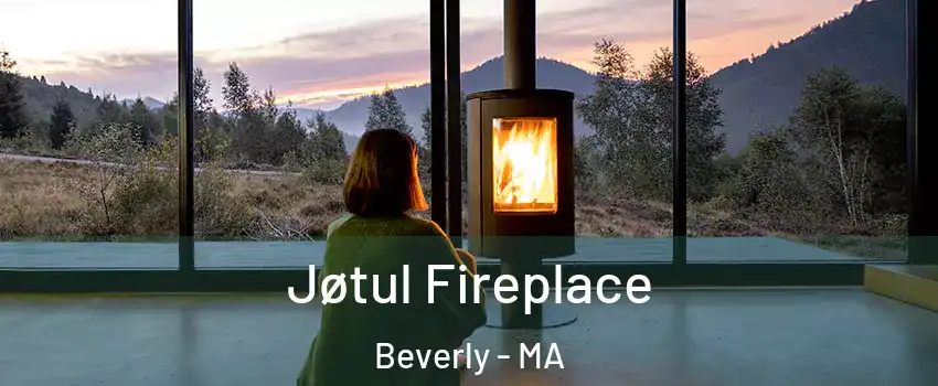  Jøtul Fireplace Beverly - MA