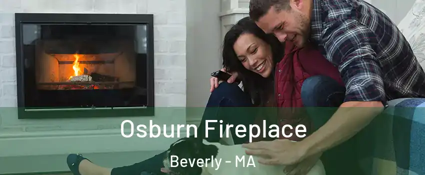  Osburn Fireplace Beverly - MA